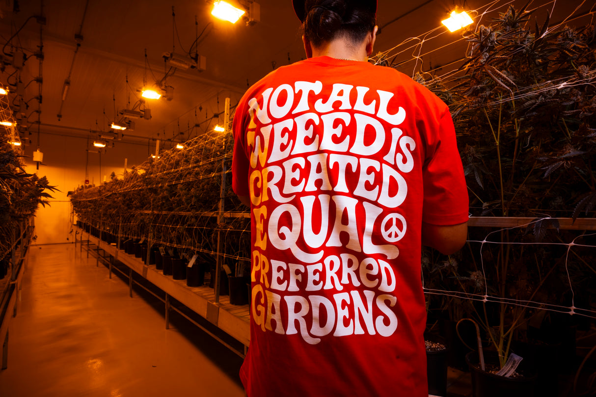 Not All Weed Is Created Equal T-Shirt