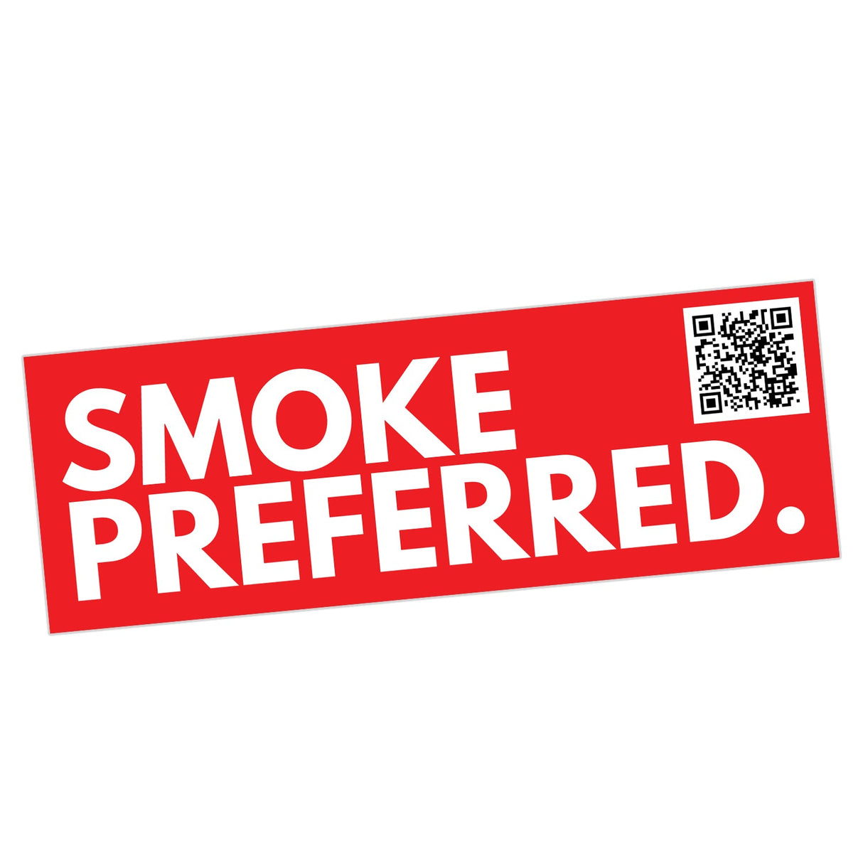 Smoke Preferred Sticker